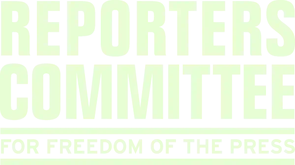 Reporters Committee for Freedom of the Press